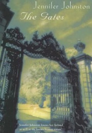 The Gates (Jennifer Johnston)