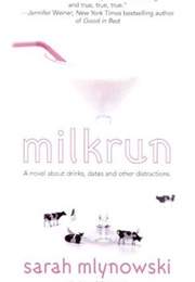 Milkrun (Sarah Mlynowski)