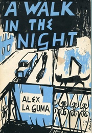 A Walk in the Night (Alex La Guma)