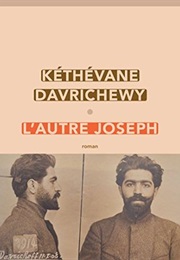 L&#39;autre Joseph (Kéthévane Davrichewy)