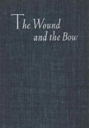 The Wound and the Bow (Edmund Wilson)