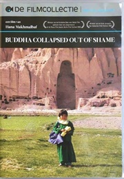 Buddha Collapsed Out of Shame (2007)