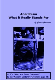 Anarchism - What It Really Stands for (Emma Goldman)