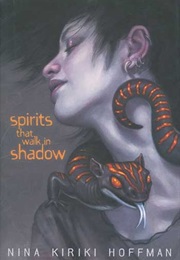 Spirits That Walk in Shadow (Nina Kiriki Hoffman)