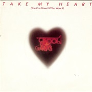 Take My Heart (You Can Have It If You Want It) - Kool &amp; the Gang