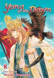 Yona of the Dawn, Vol. 8 (Mizuho Kusanagi)