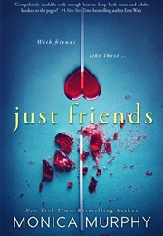 Just Friends (Monica Murphy)