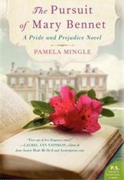 The Pursuit of Mary Bennett (Pamela Mingle)