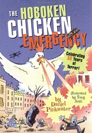The Hoboken Chicken Emergency (Daniel Pinkwater)