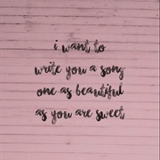 I Want to Write You a Song