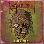 Repulsion - Horrified