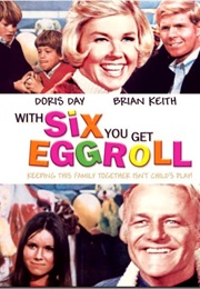 With Six You Get Eggroll (1968)