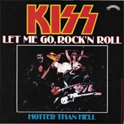 Kiss - Let Me Go, Rock and Roll