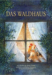 Das Waldhaus (Grimm)