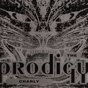 The Prodigy - Charly EP (12&quot;/Digital Version)