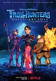 Trollhunters: Tales of Arcadia (2016)