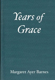 Years of Grace (Margaret Ayers Barnes)