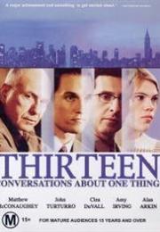 Thirteen Conversations About One Thing (Jill Sprecher, 2001)