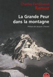 La Grande Peur Dans La Montagne (Charles Ferdinand Ramuz)