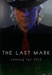 The Last Mark (2012)