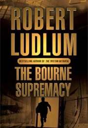 The Bourne Supremacy (Bourne #2) (Robert Ludlum)