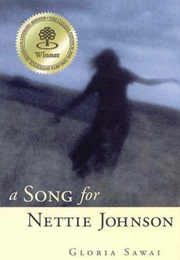 A Song for Nettie Johnson (Gloria Sawai)