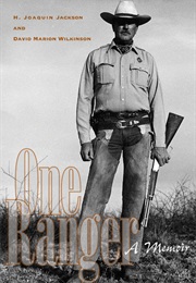 One Ranger (H Joaquin Jackson)