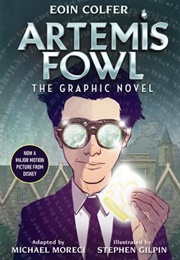 Artemis Fowl: The Graphic Novel (Eoin Colfer &amp; Michael Moreci)