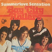 Summer Love Sensation ..  Bay City Rollers