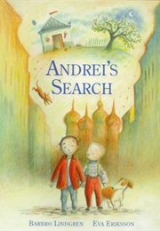 Andrei&#39;s Search (Barbro Lindgren)