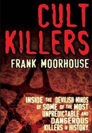 Cult Killers (Frank Moorhouse)