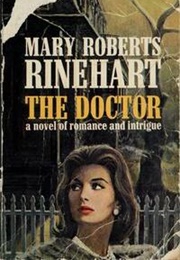 The Doctor (Mary Roberts Rinehart)