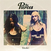 You&#39;ll Be Mine - The Pierces