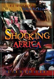 Shocking Africa (1982)