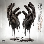 I C U&quot; by Brotha Lynch Hung Featuring Tech N9ne.