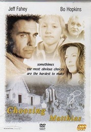 Choosing Matthias (2001)