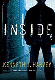 Inside (Kenneth J. Harvey)