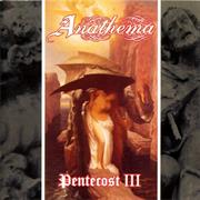 Anathema - Pentecoste III