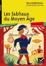 Les Fabliaux Du Moyen-Age (Anonyme)