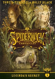 Lucinda&#39;s Secret (Tony Diterlizzi &amp; Holly Black)