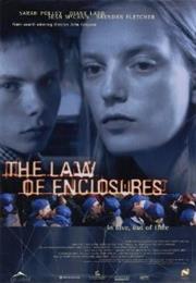 The Law of Enclosures