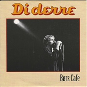 Børs Cafe - Diderre