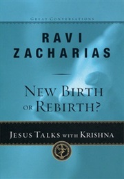 New Birth or Rebirth (Ravi Zacharias)