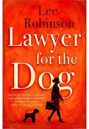 Lawyer for the Dog (Lee Robinson)