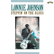 Lonnie Johnson - Steppin&#39; on the Blues