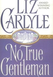 No True Gentleman (Liz Carlyle)