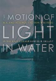 The Motion of Light in Water