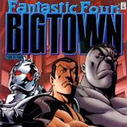 Fantastic Four: Big Town