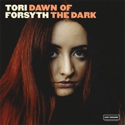 Tori Forsyth - Dawn of the Dark