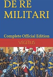 De Re Militari (Official Edition) (Vegetius)